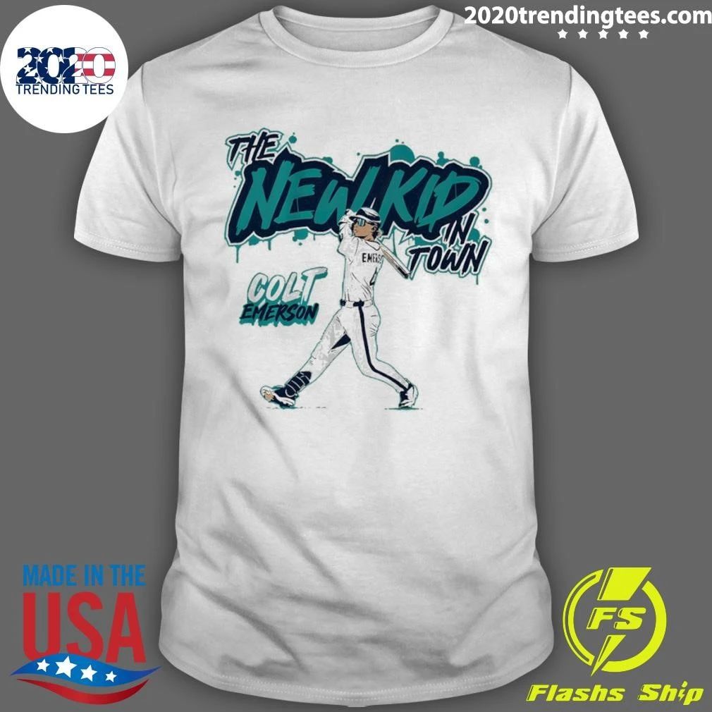 Colt Emerson Seattle Mariners Baseball The New Kid In Town Shirt