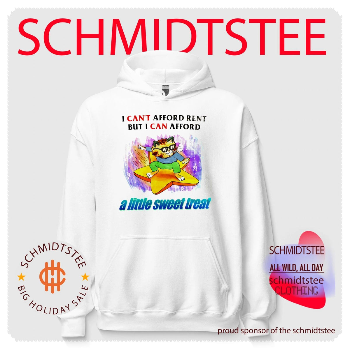 I can’t afford rent but I can afford a little sweet treat shirt