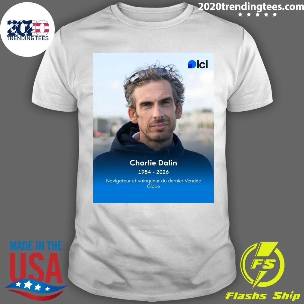 Charlie Dalin 1984-2026 Navigateur Et Vainqueur Du Dernier Vendée Globe Shirt