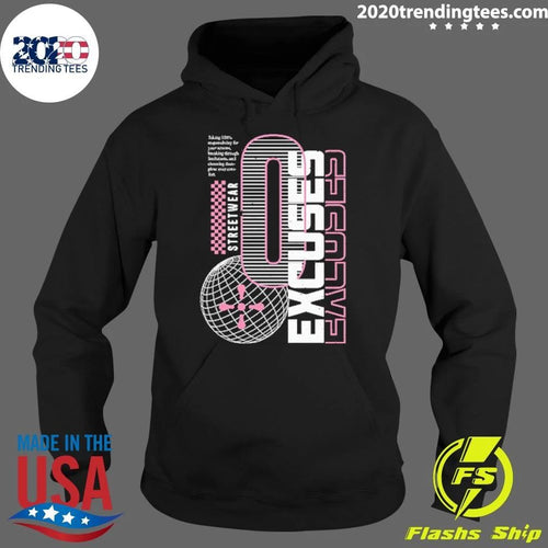 0 Excuses Streetwear Vintage Shirt