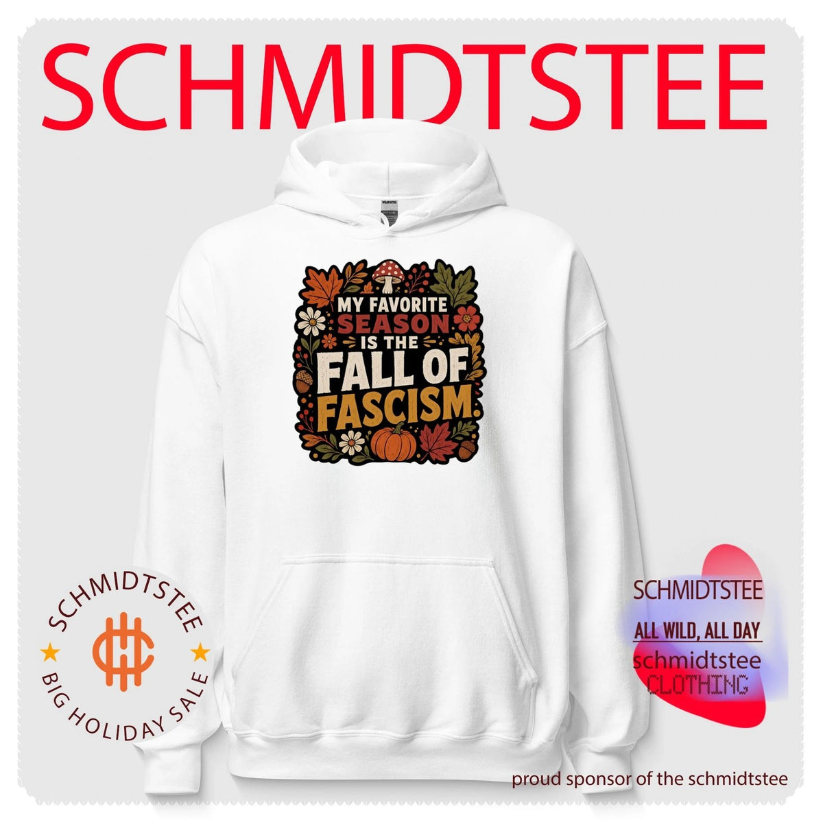 My Favorite Season Is the Fall of Fascism shirt