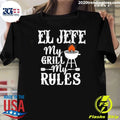 El Jefe My Grill My Ryles Chef Shirt