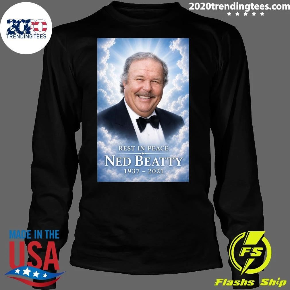 Rest In Peace Ned Beatty 1937-2021 Shirt