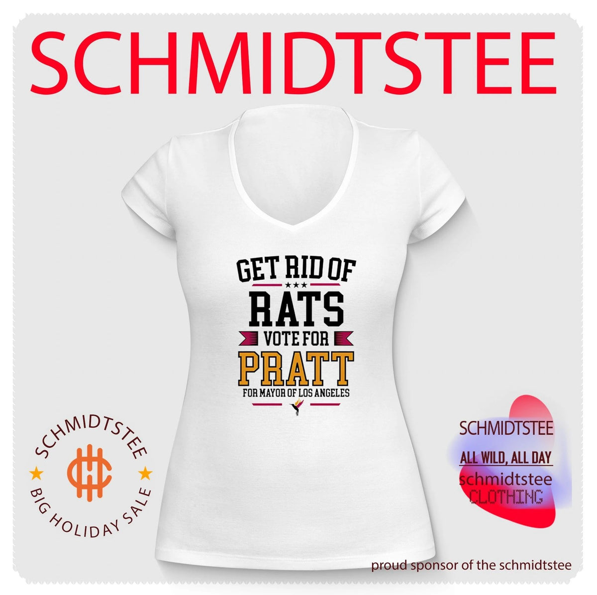 Get Rid Of Rats Vote for Pratt for Mayor of Los Angeles shirt