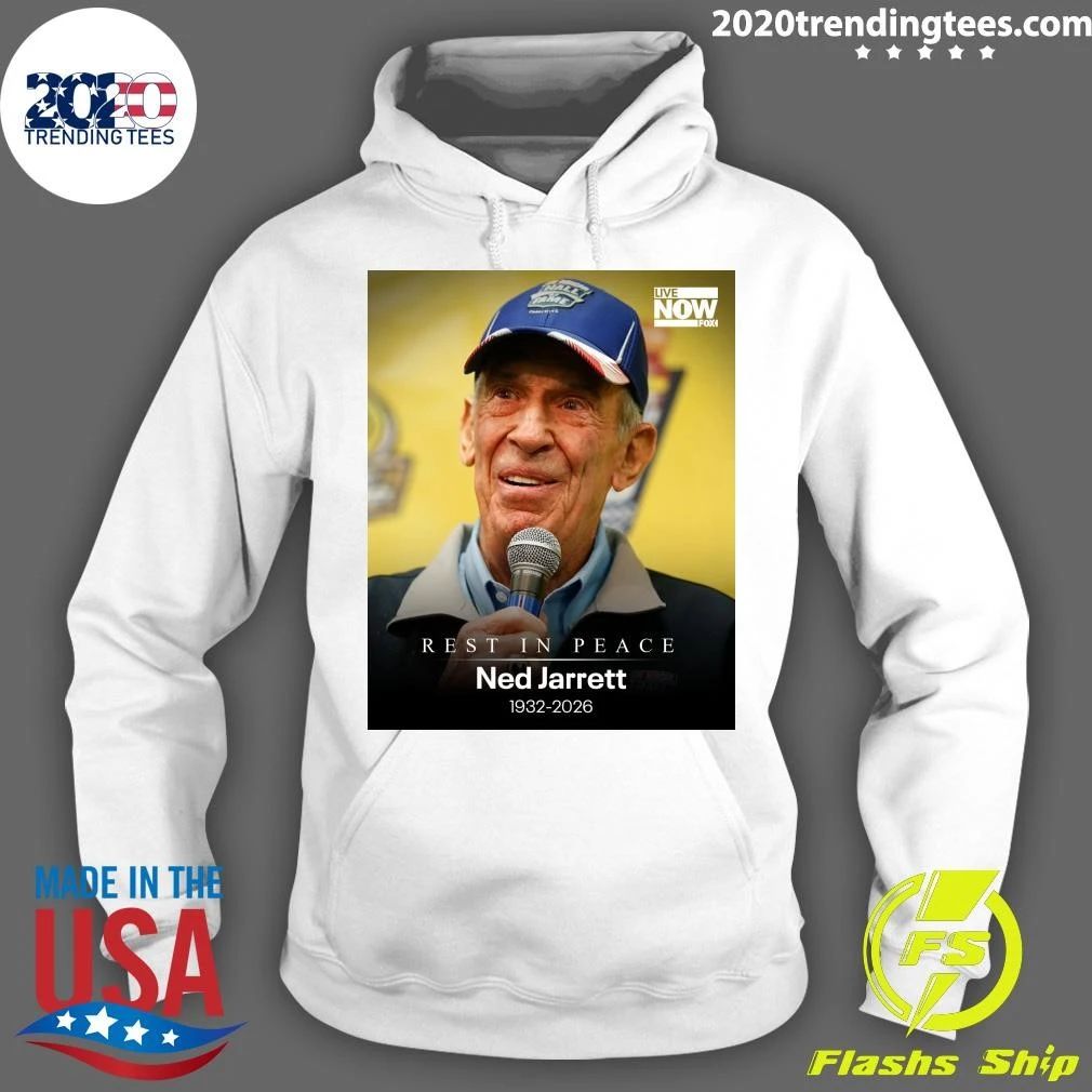 Rest In Peace Ned Jarrett 1932-2026 Shirt