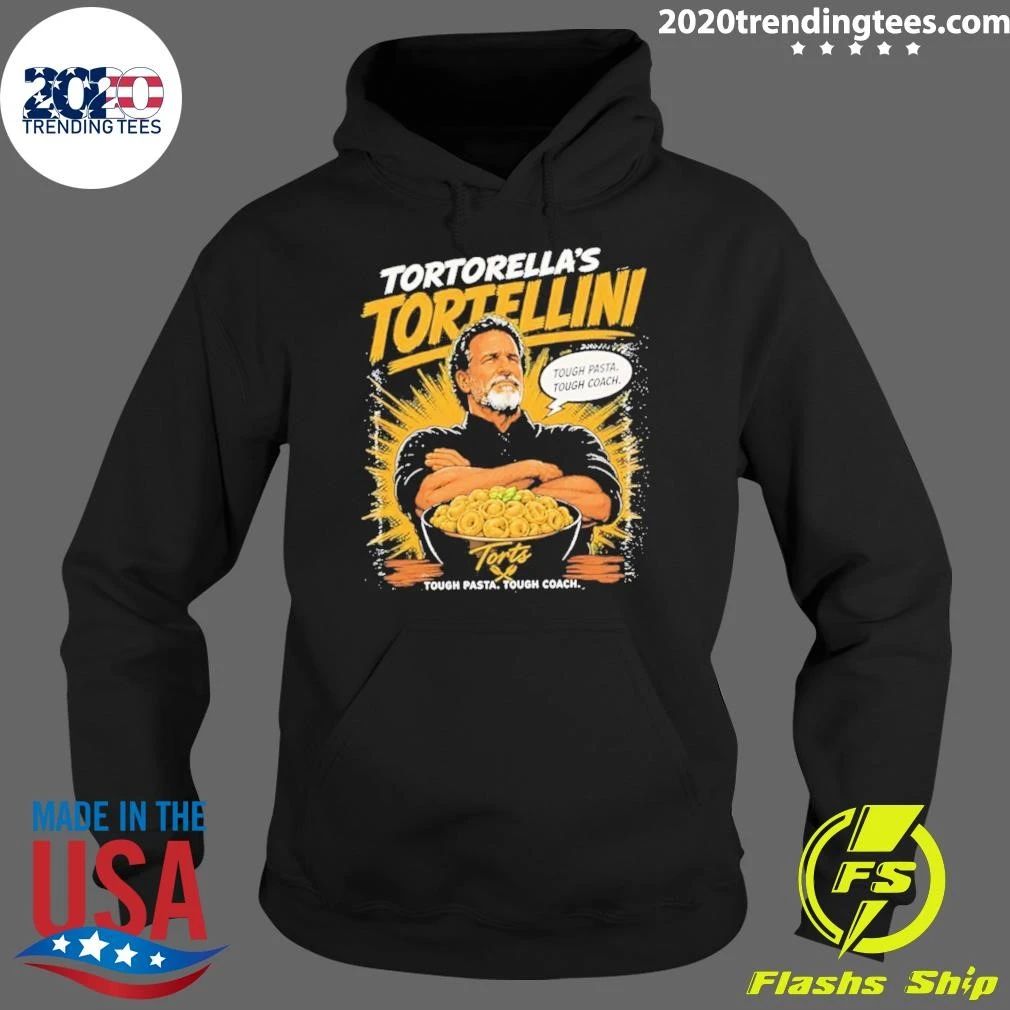 Tortorella’s Tortellini Tough Pasta Tough Coach Shirt