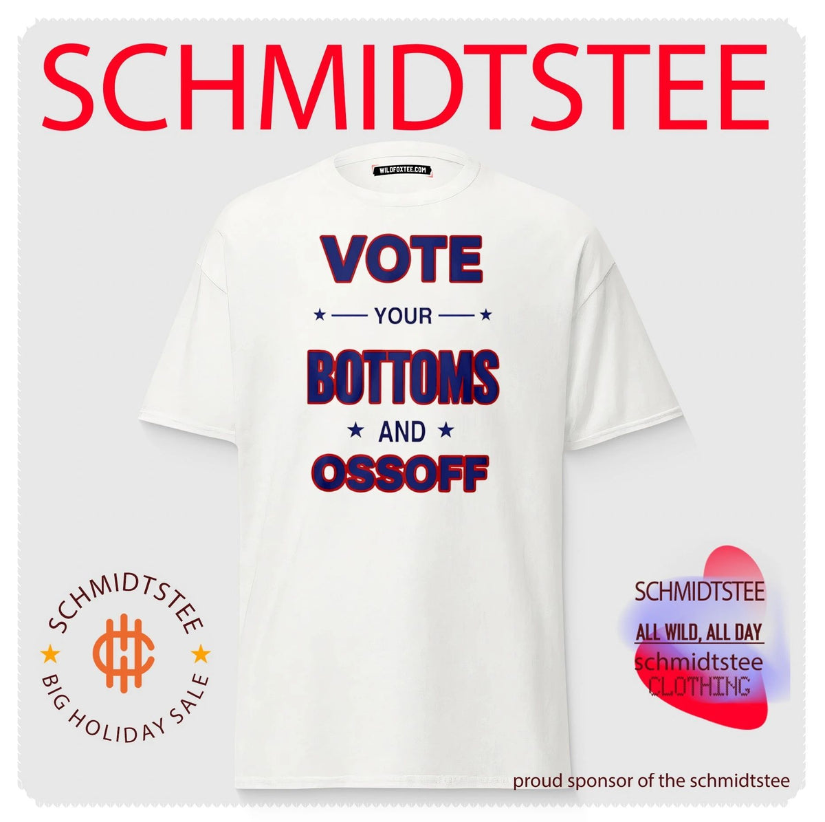 Vote Your Bottoms And Ossoff Shirt