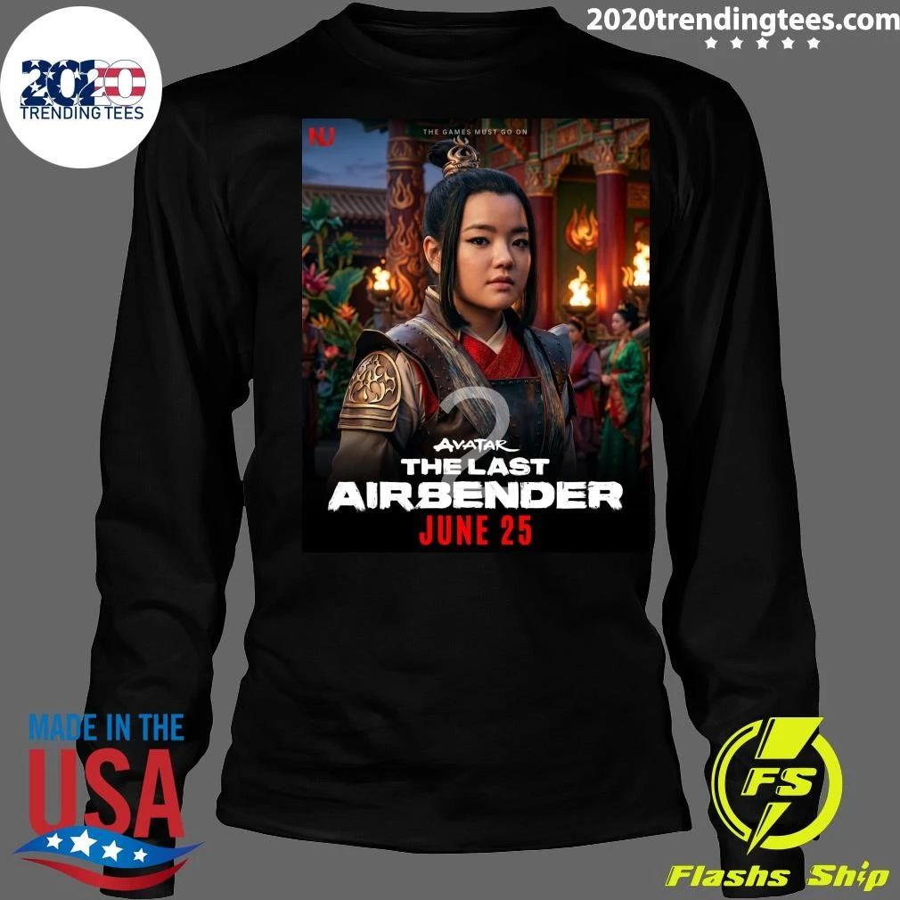 The Games Must Go On Avatar The Last Airbender June 25, 2026 Shirt