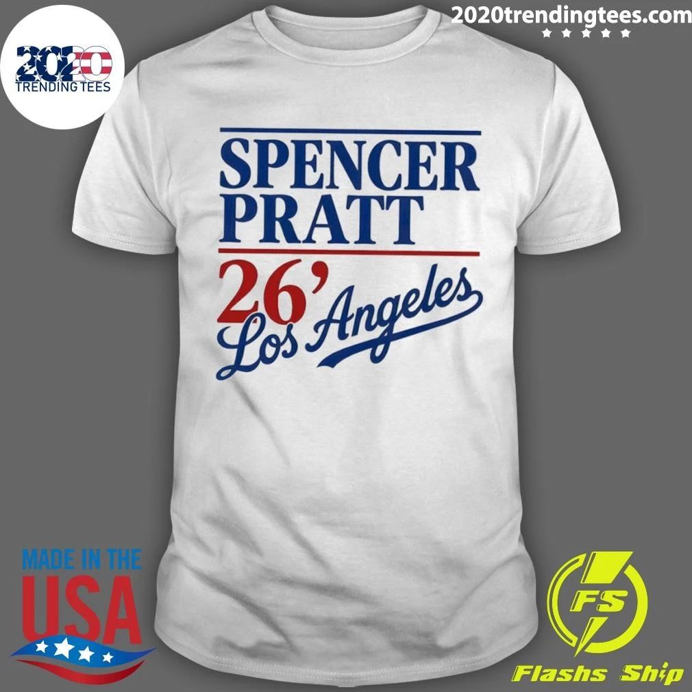 Pratt For Mayor Los Angeles 2026 Spencer Pratt’26 Shirt