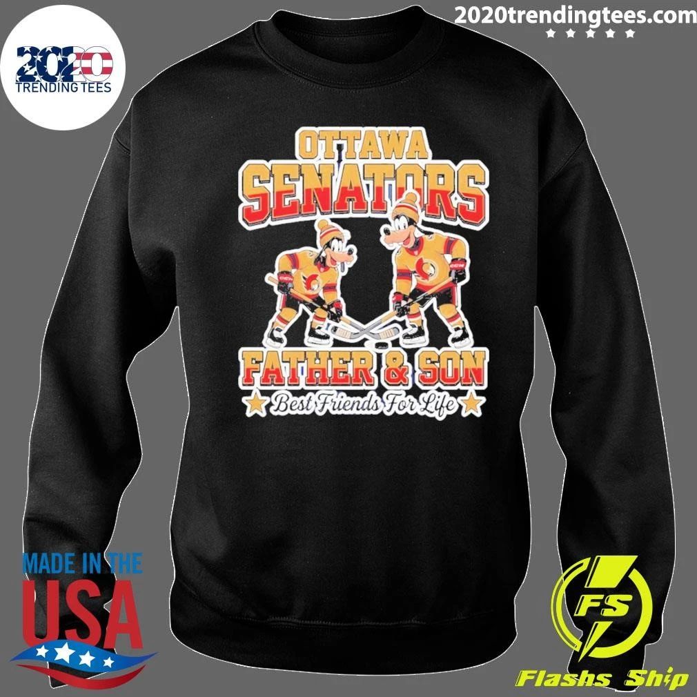 Ottawa Senators Father And Son Best Friends For Life Shirt