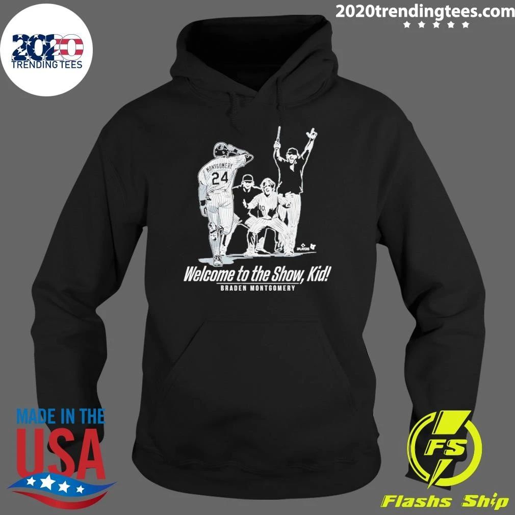 Welcome to the Show, Kid Braden Montgomery Shirt