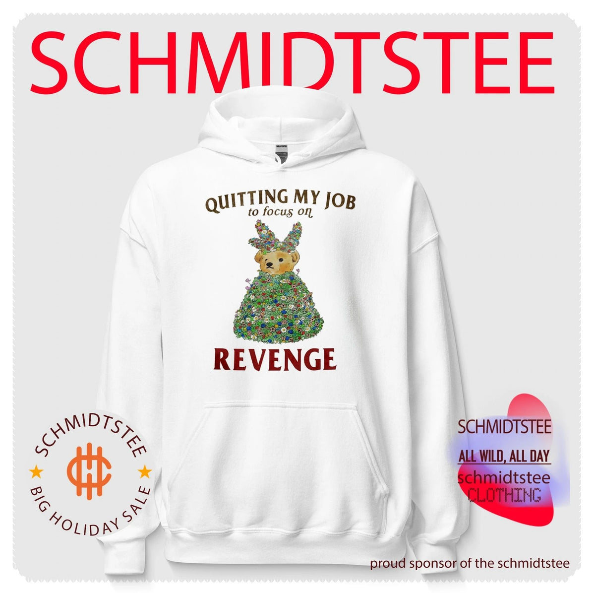 Quitting my job to focus on revenge bear shirt