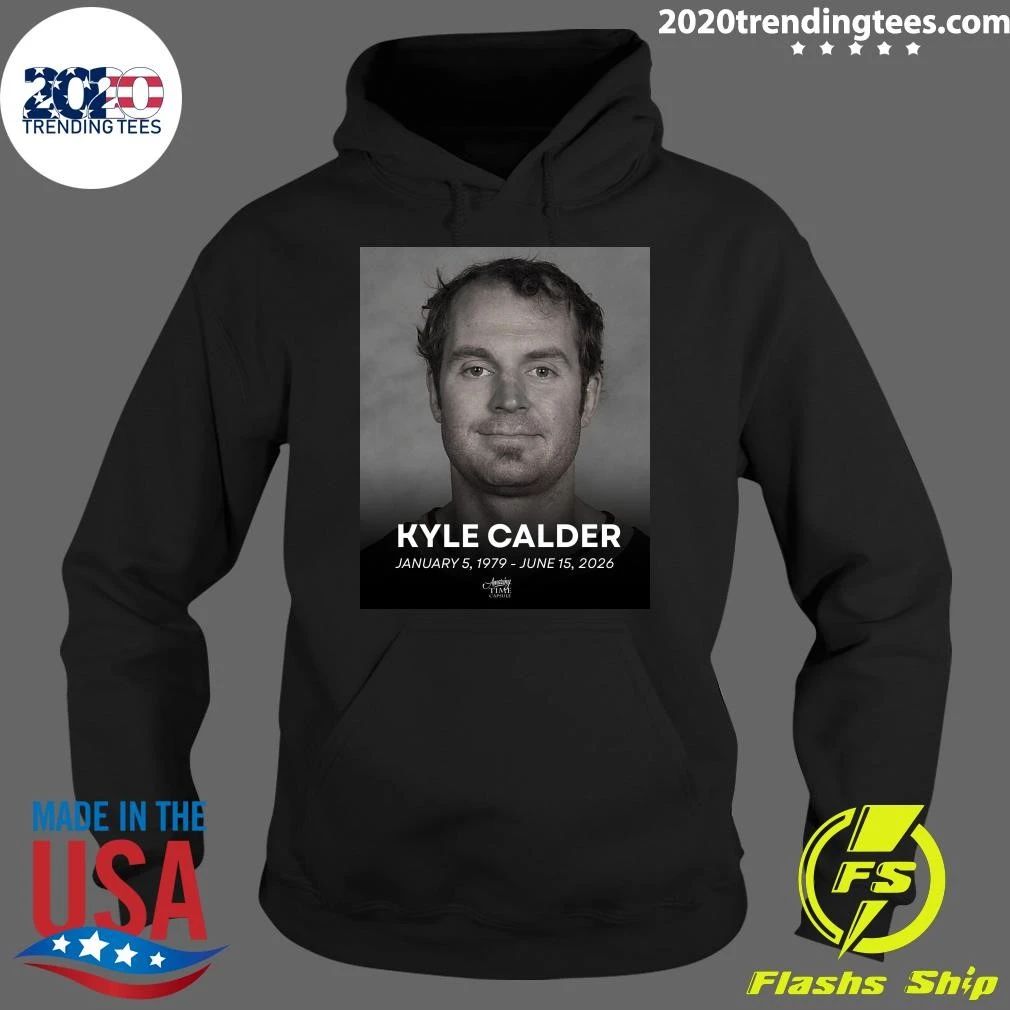 R.I.P. Kyle Calder January 5, 1979 – June 15, 2026 Shirt