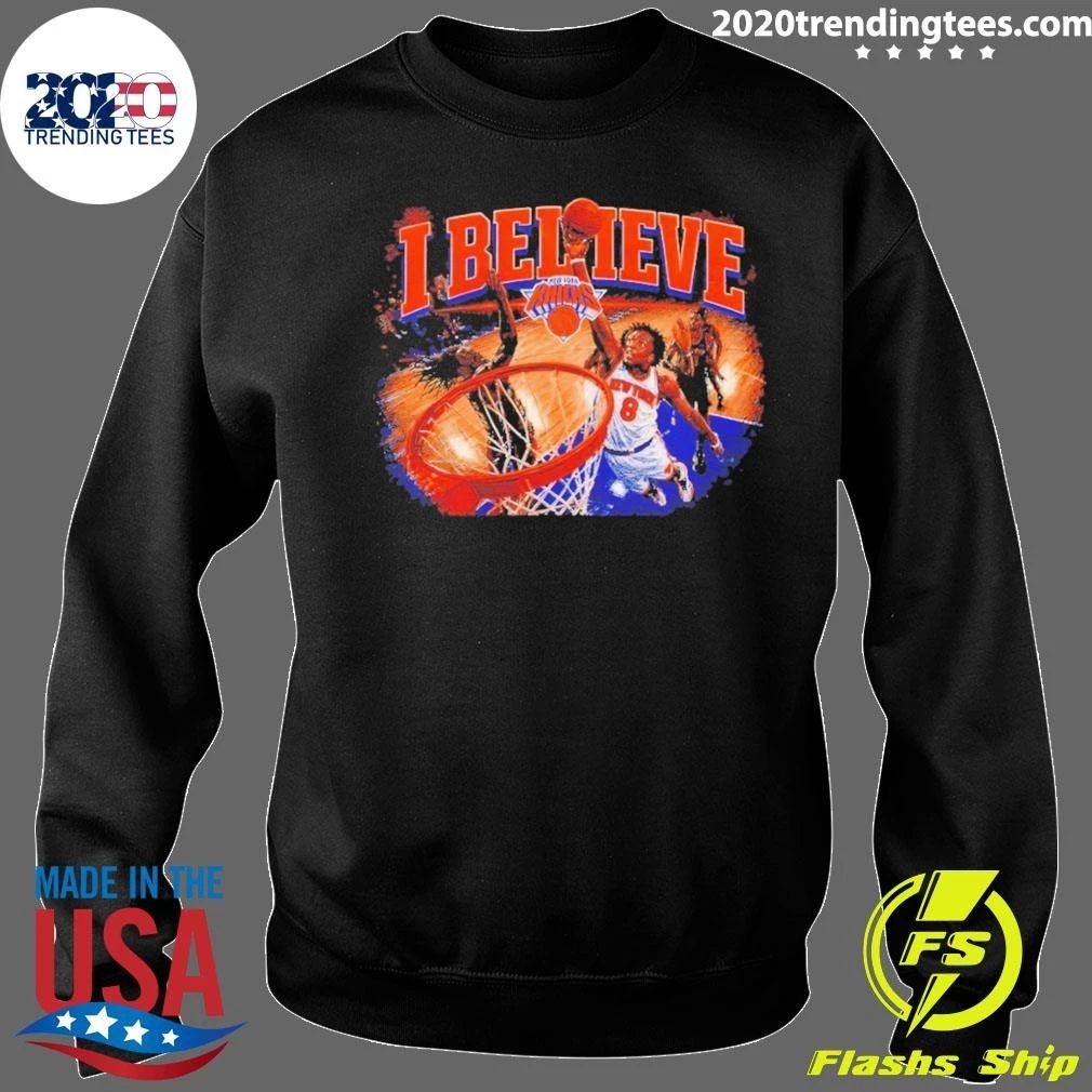 I Believe OG Anunoby Knicks Shirt