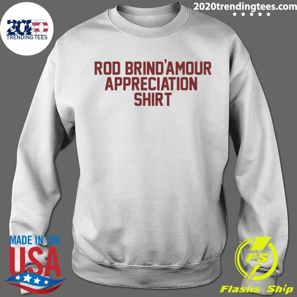 Rod Brind’amour Appreciation Shirt