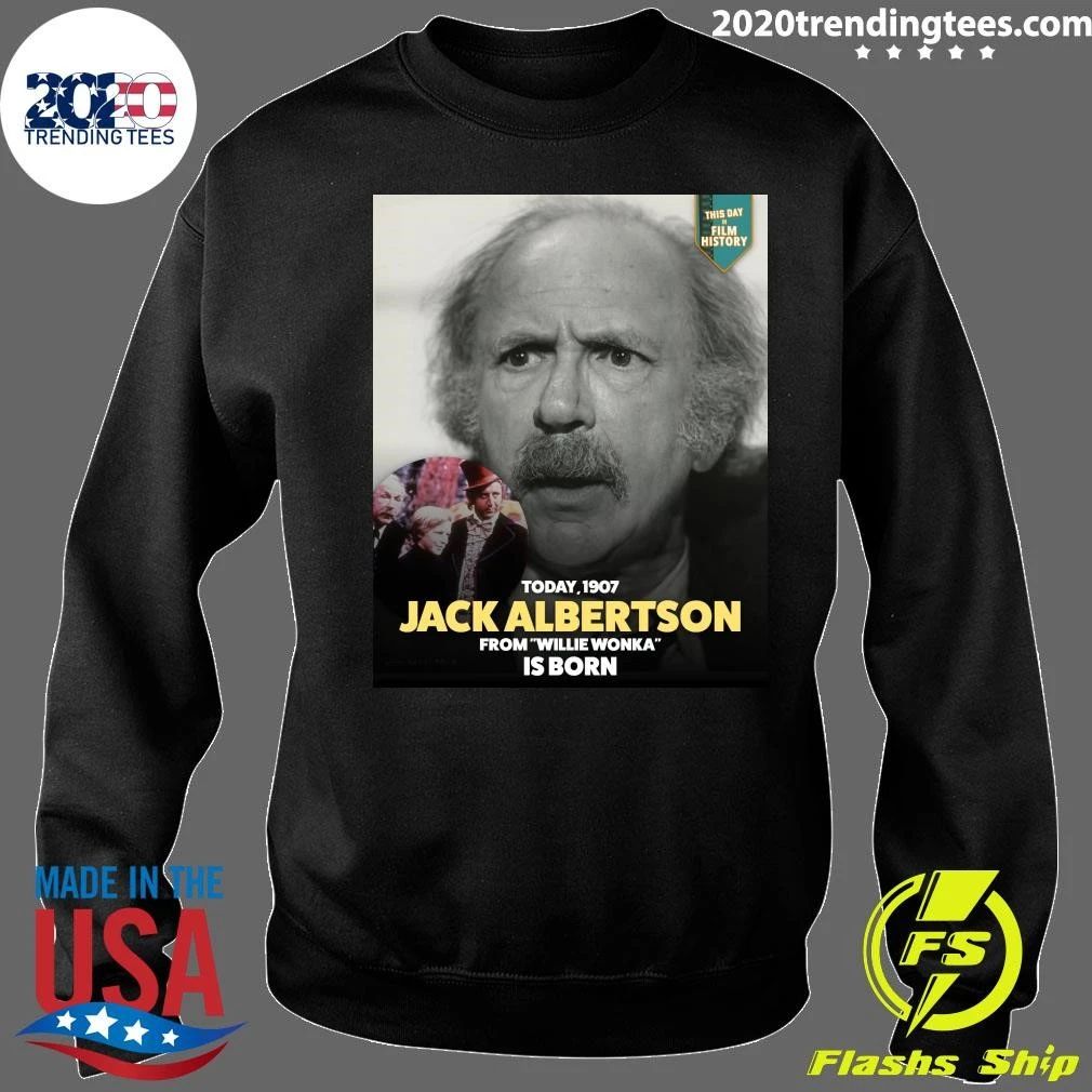 Happy 119th birthday to Jack Albertson, born in Malden, Massachusetts Shirt