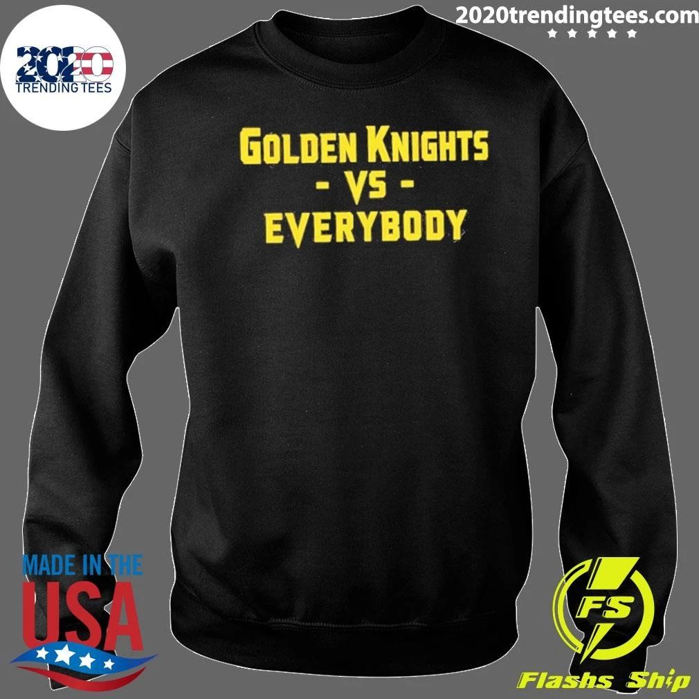 Golden Knights Vs Everybody Shirt