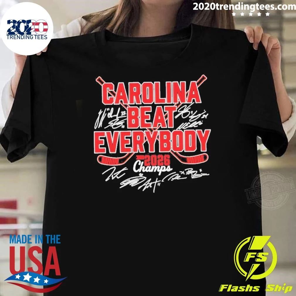 Carolina Hurricanes Beat Everybody 2026 Champions Signatures Shirt