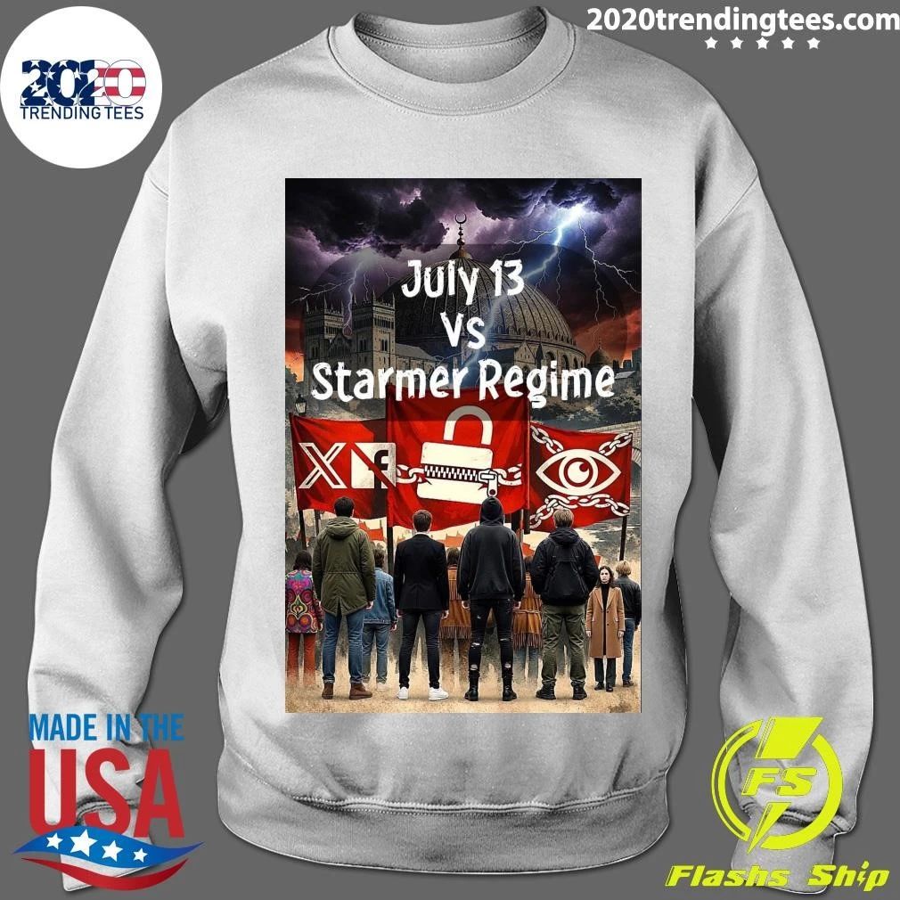 July 13 VS Starmer Regime Shirt