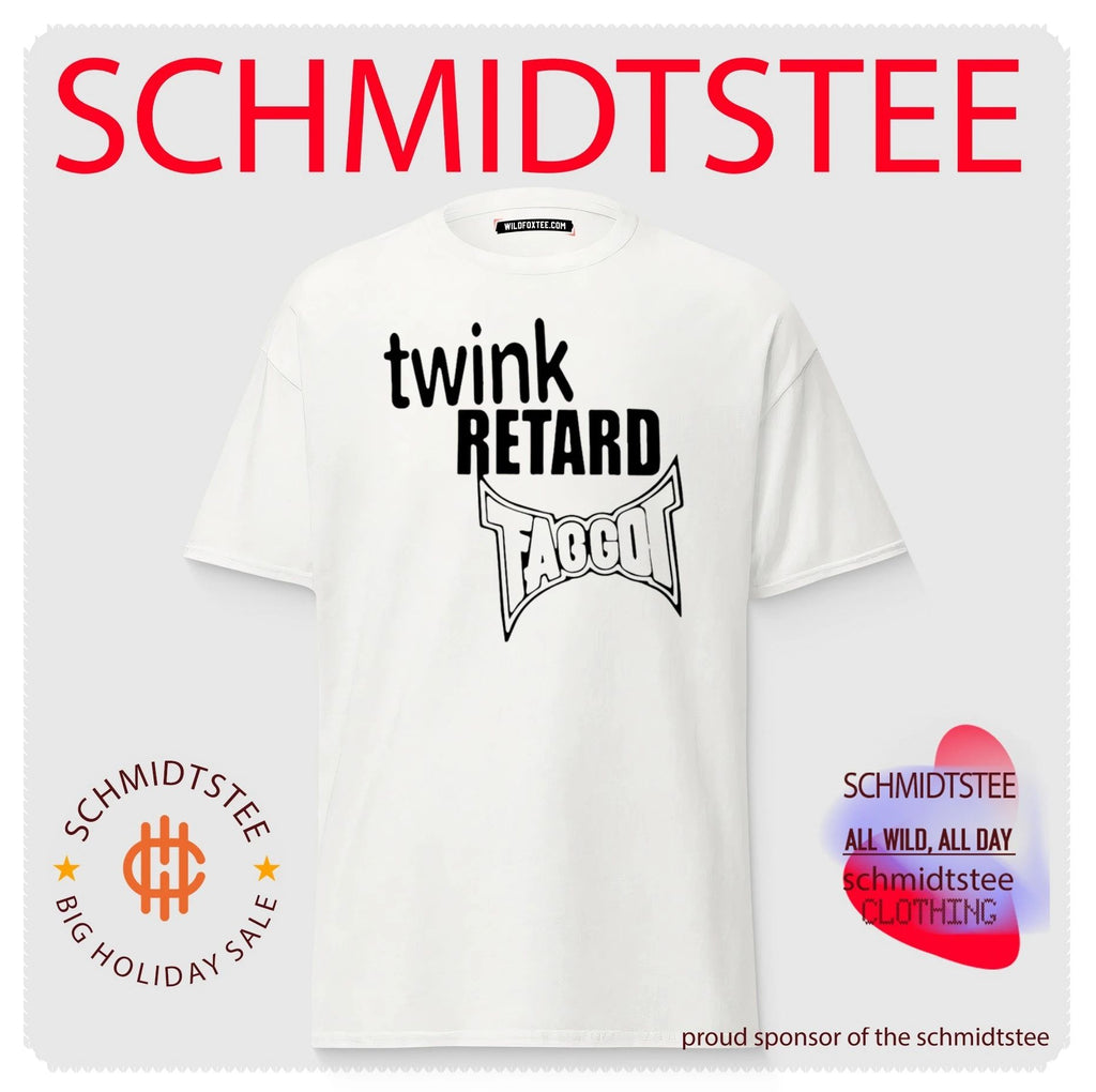 Twink Retard Faggot And I Have A Gun Shirt