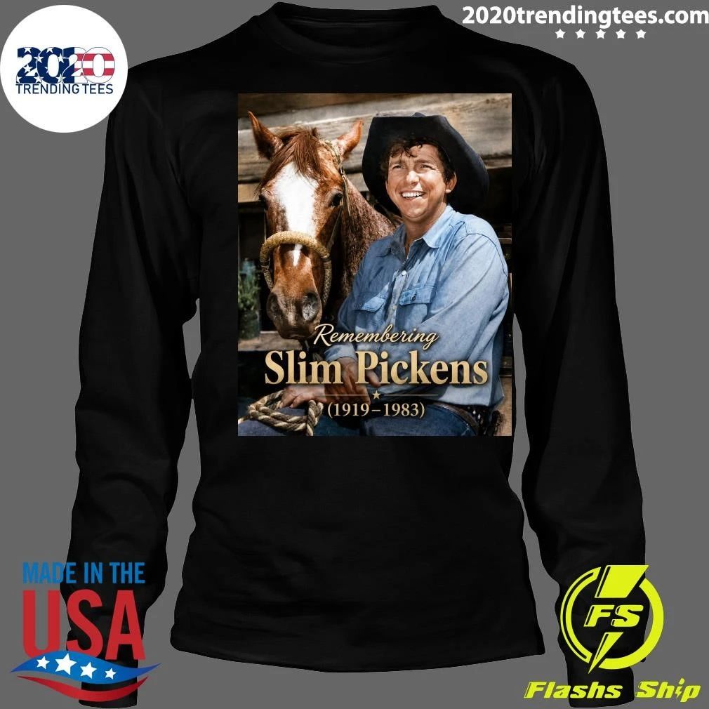 Remembering Slim Pickens 1919–1983 Shirt