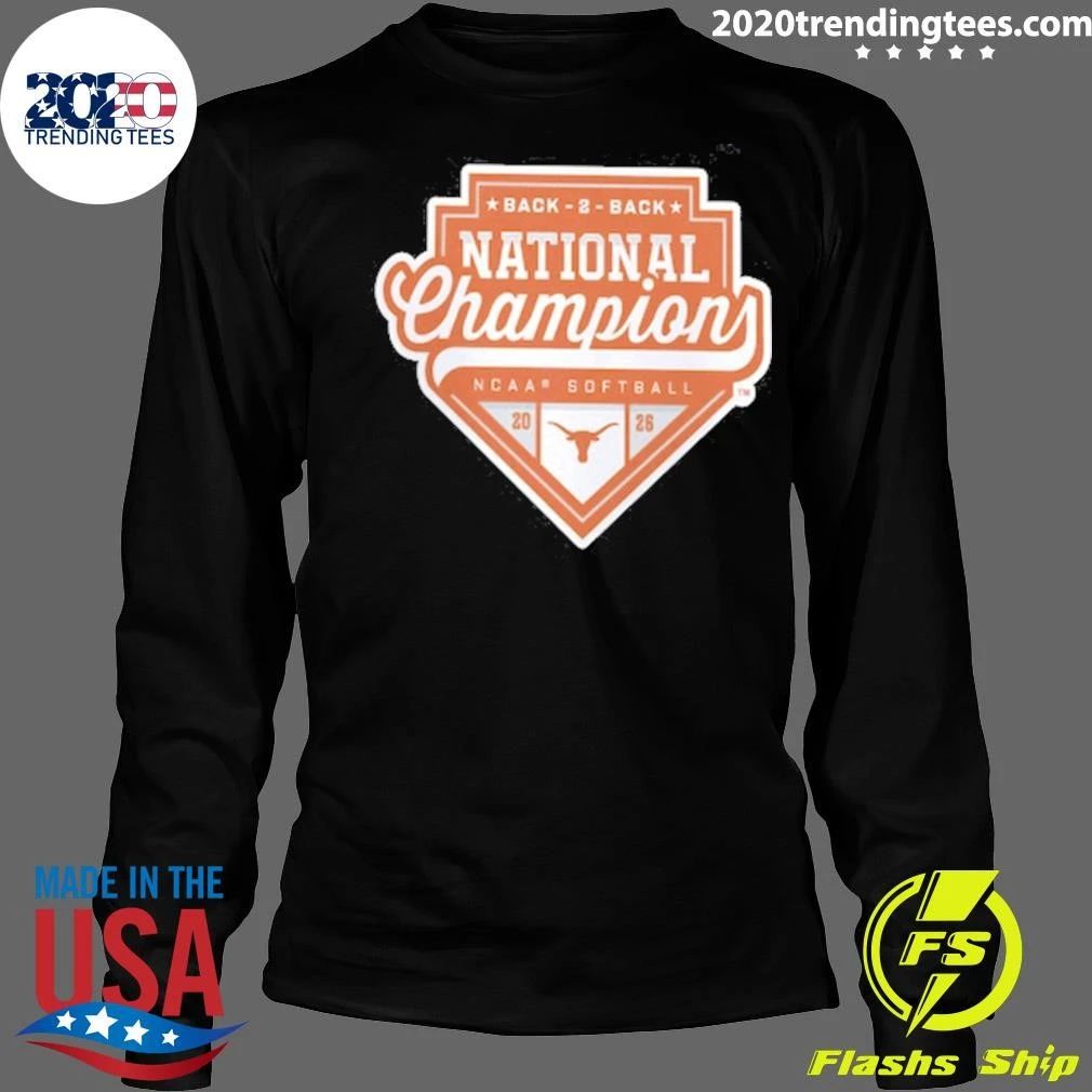 Texas Longhorns Fanatics 2026 NCAA Softball Women’s College World Series Back-to-Back National Champions Shirt