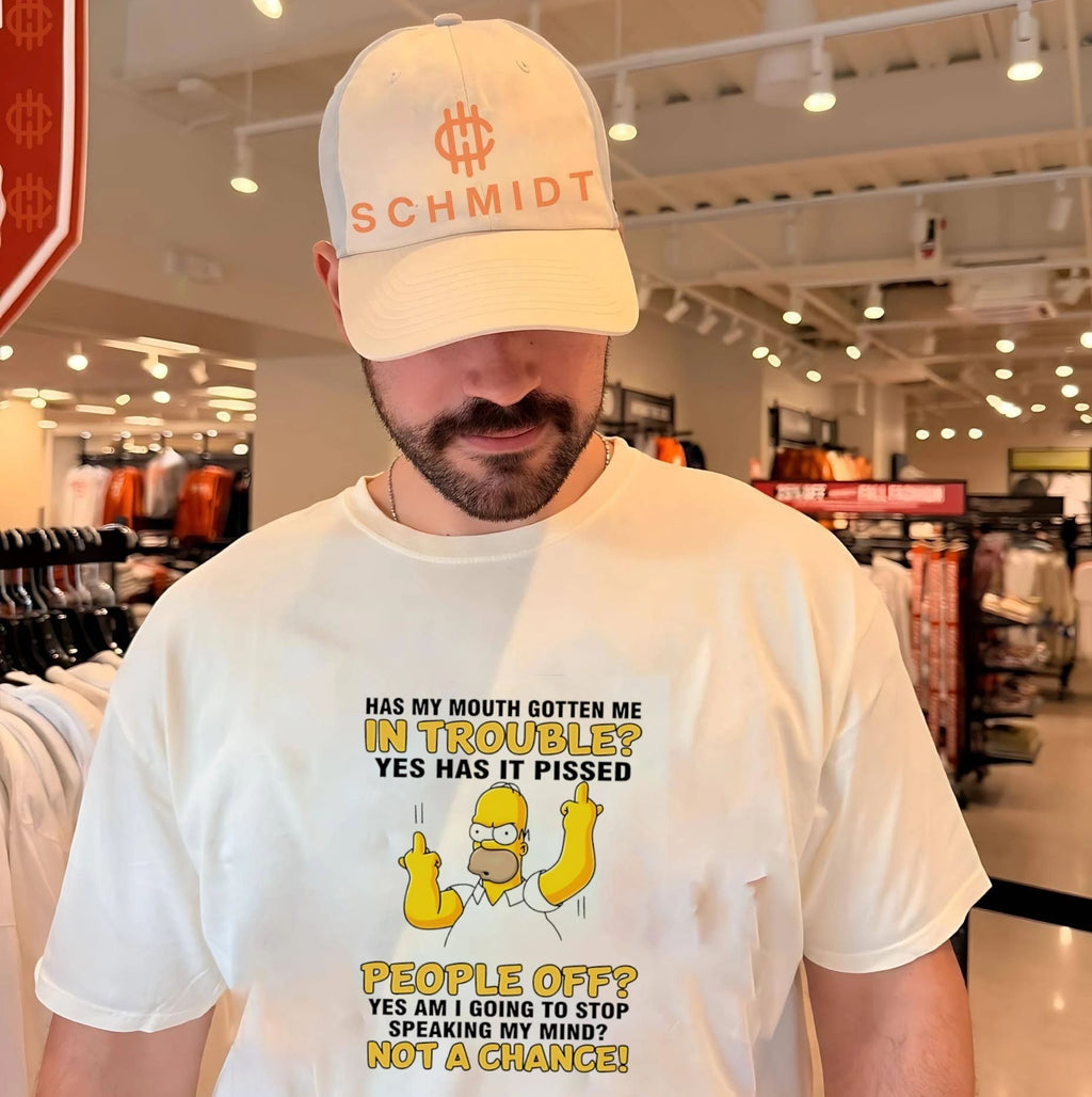 Has my mouth gotten me in trouble yes has it pissed people off Simpsons shirt