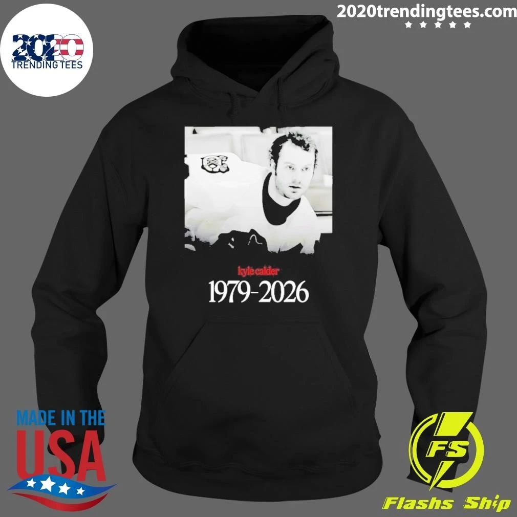 Rip Kyle Calder 1979-2026 Chicago Blackhawks In Memorial Shirt