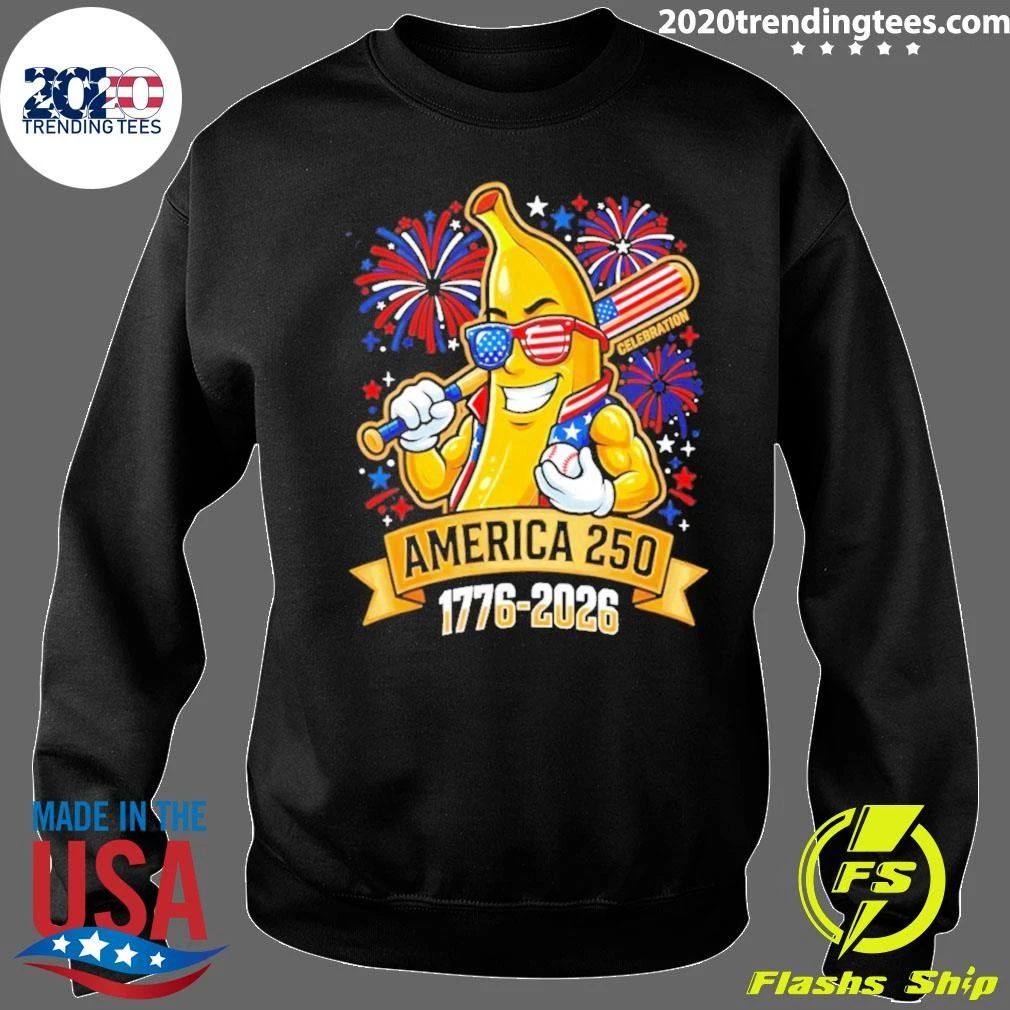 Patriotic Banana Baseball America 250th Anniversary 1776 2026 Shirt