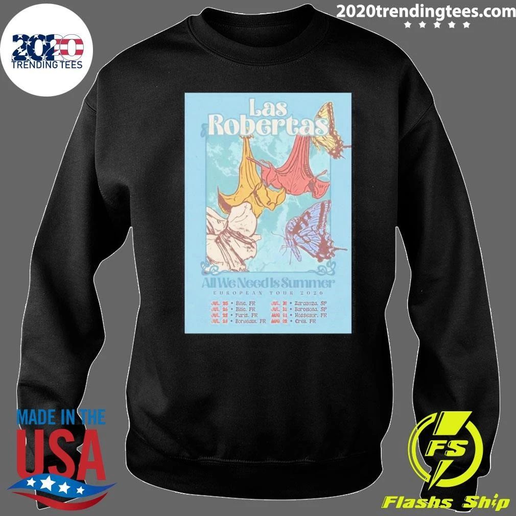 Las Robertas All We Need Summer European Tour 2026 Shirt