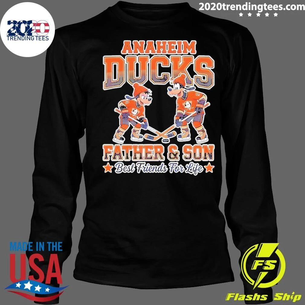 Anaheim Ducks Father And Son Best Friends For Life Shirt