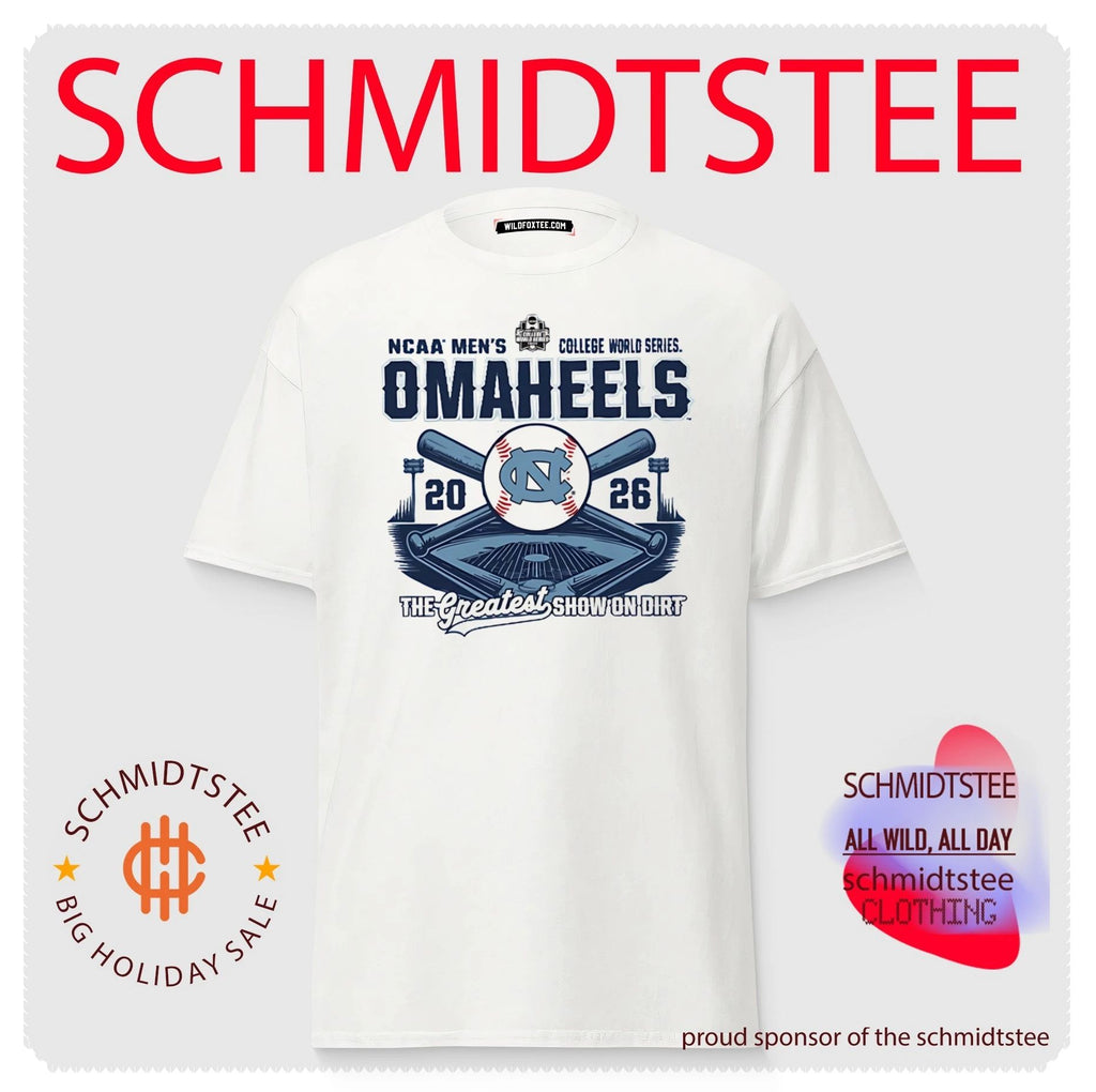 UNC Omaheels 2026 College World Series Omaha Bound The Greatest show on dirt shirt