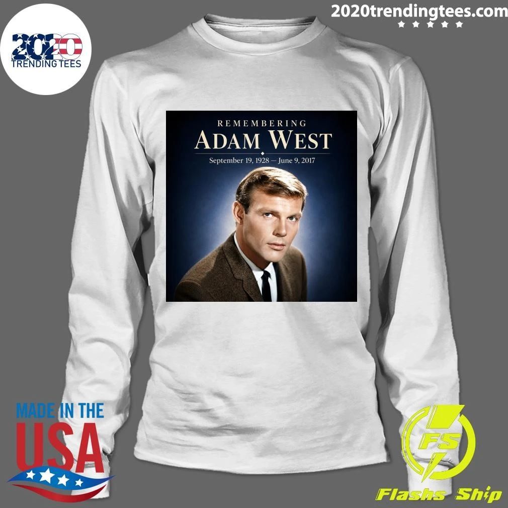 Remembering Adam West September 19, 1928 – June 9, 2017 Shirt