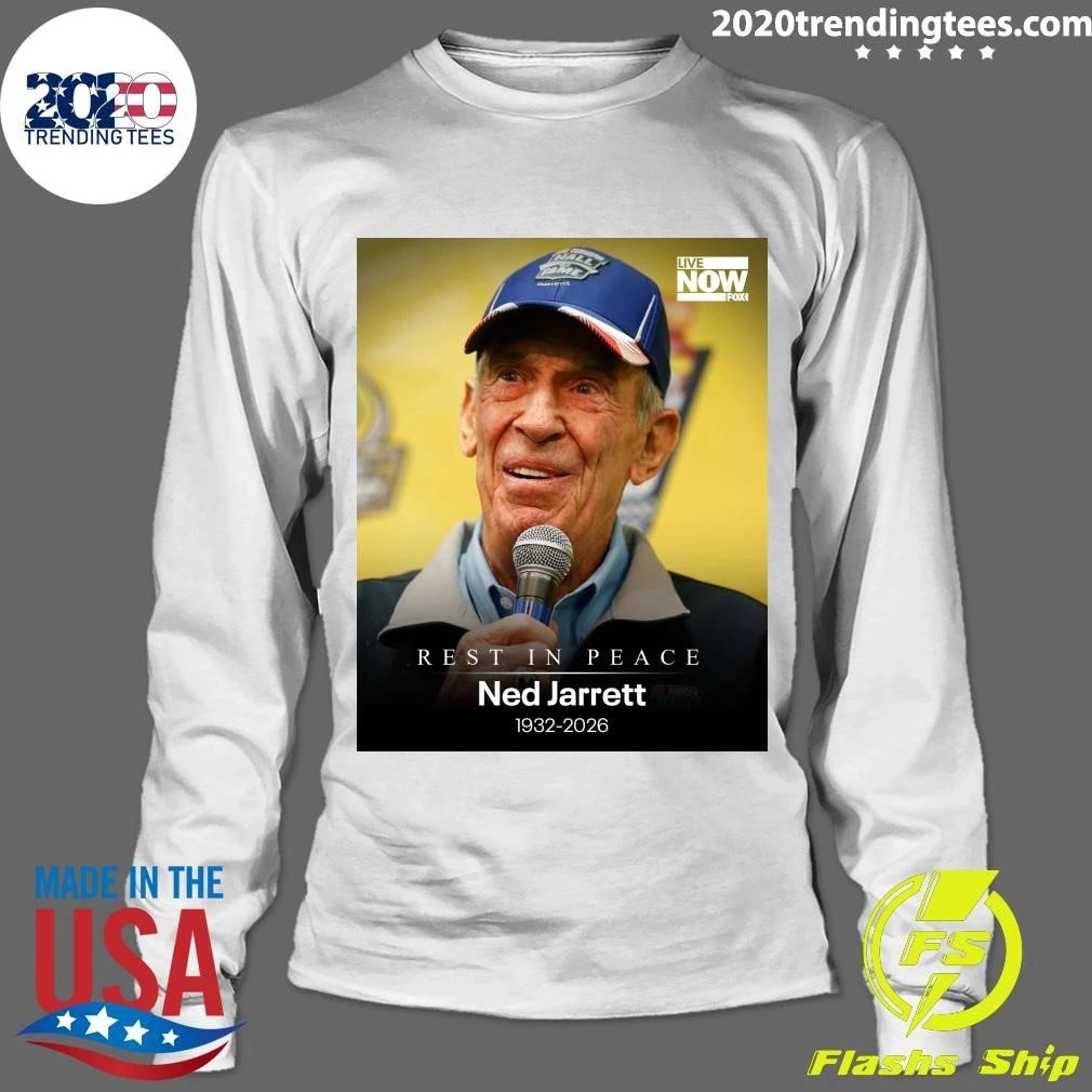 Rest In Peace Ned Jarrett 1932-2026 Shirt