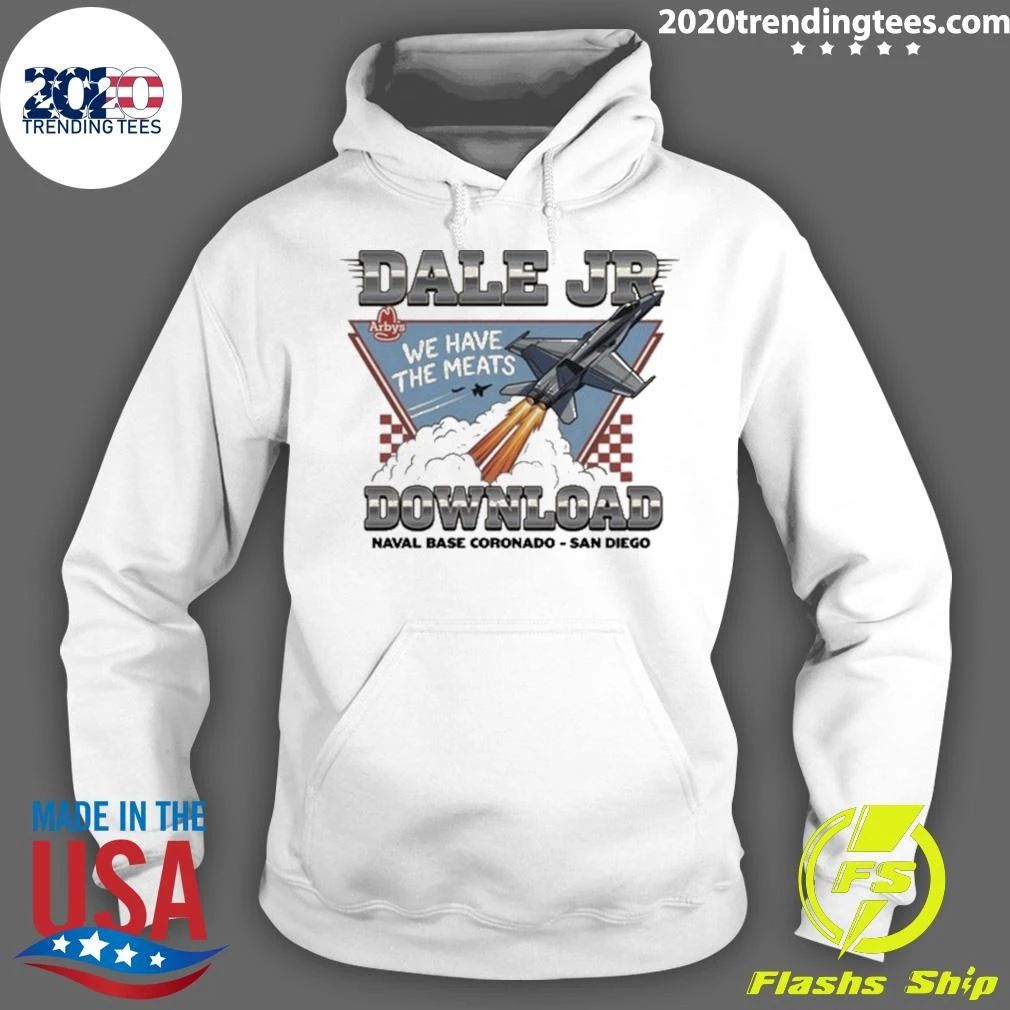 Dale Jr We Have The Meats Download Naval Base Coronado San Diego 2026 Shirt