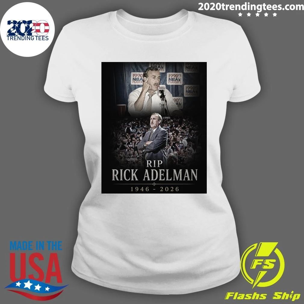 NBA Legend Rick Adelman Has Passed Away At 79 Years Old Shirt
