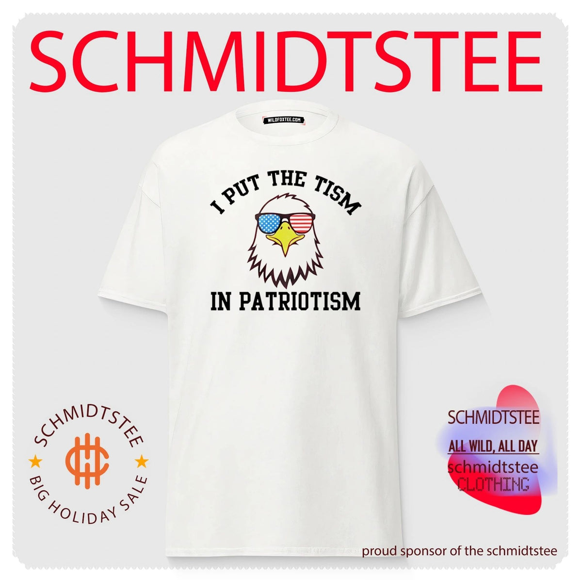 I put the tism in a patrotism Eagle shirt