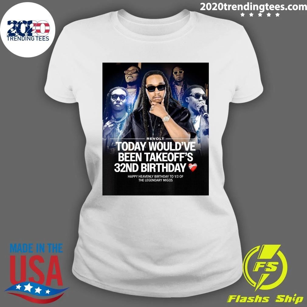 Happy Heavenly Birthday To The One & Only Takeoff Shirt