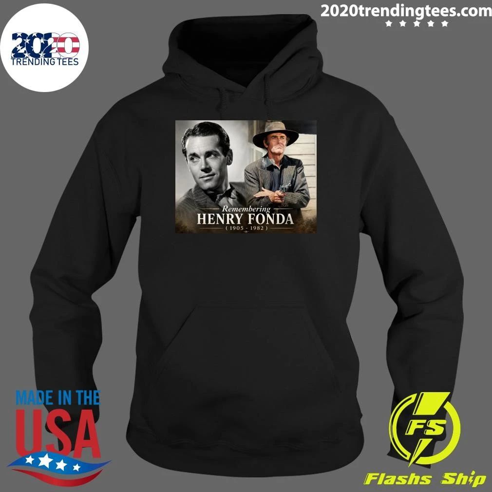 Remembering Henry Fonda May 16, 1905 – August 12, 1982 Shirt