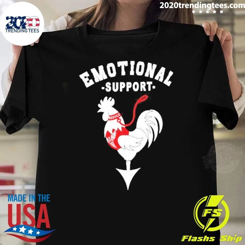 Chicken Bervice Emotional Support Shirt
