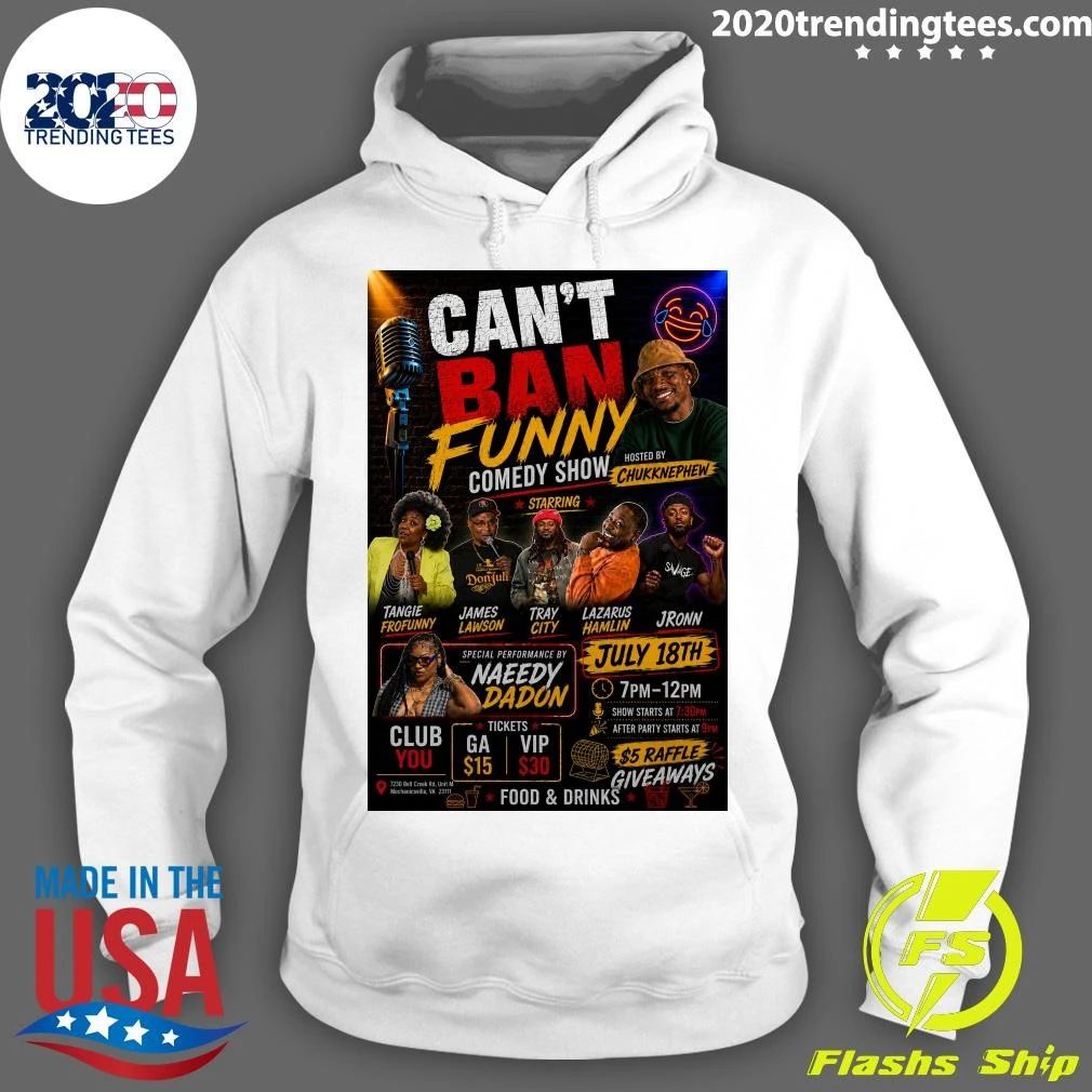 Can’t Ban Funny Comedy Show July 18, 2026 Shirt