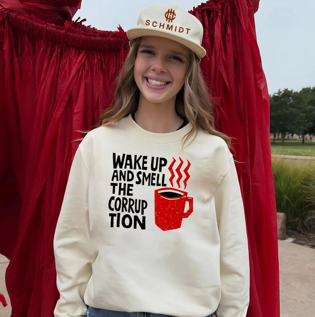 Wake up and smell the corruption graphic shirt