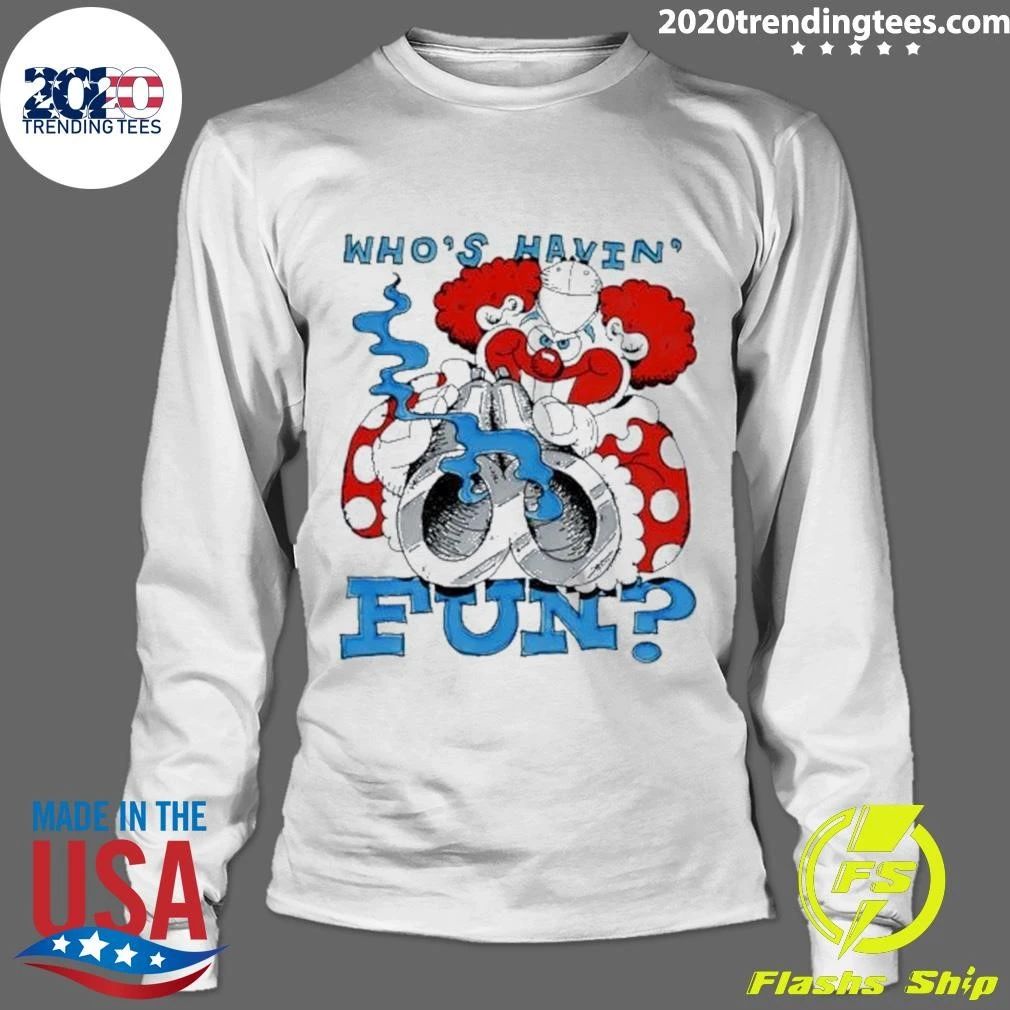Killer Klowns Outer Space Who’s Havin’ Fun Shirt