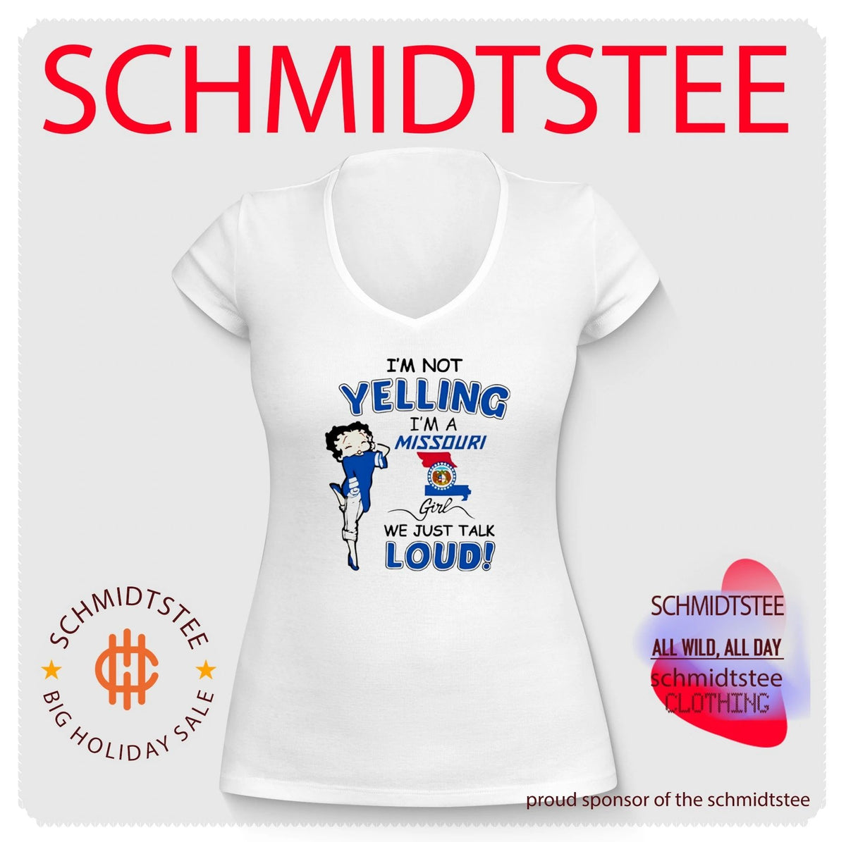 I’m Not Yelling I’m a Missouri Girl We Just Talk Loud shirt
