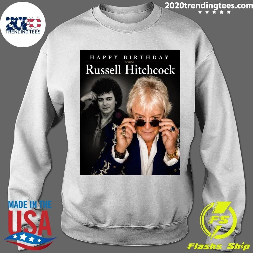 Happy Birthday Russell Hitchcock Shirt