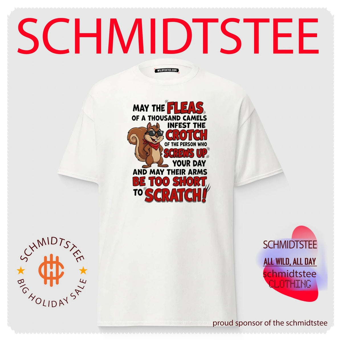 May the fleas of a thousand camels infest the crotch of the person cartoon squirrel shirt