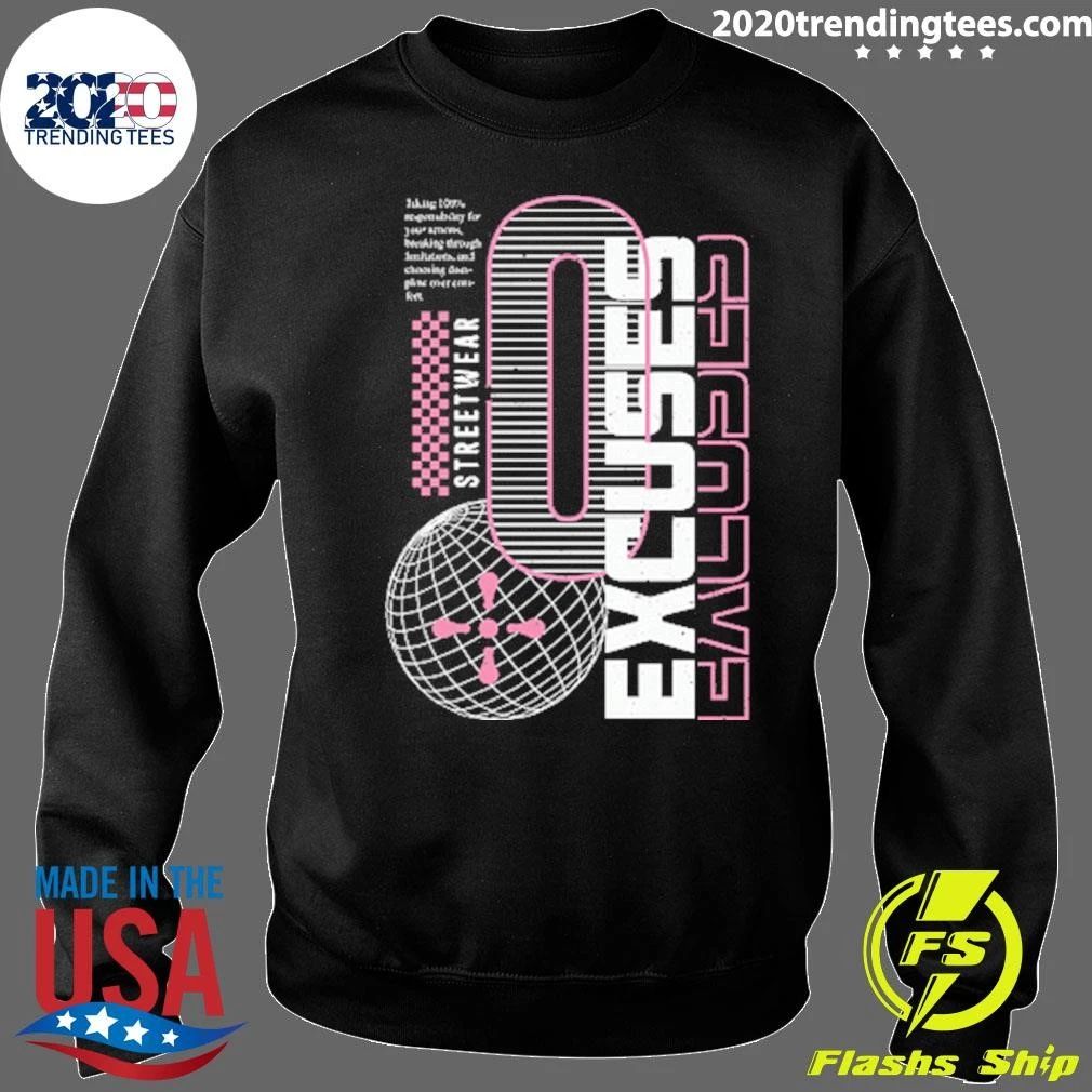 0 Excuses Streetwear Vintage Shirt