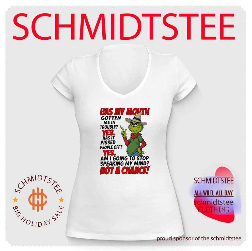 The Grinch speaking my mind not a chance shirt