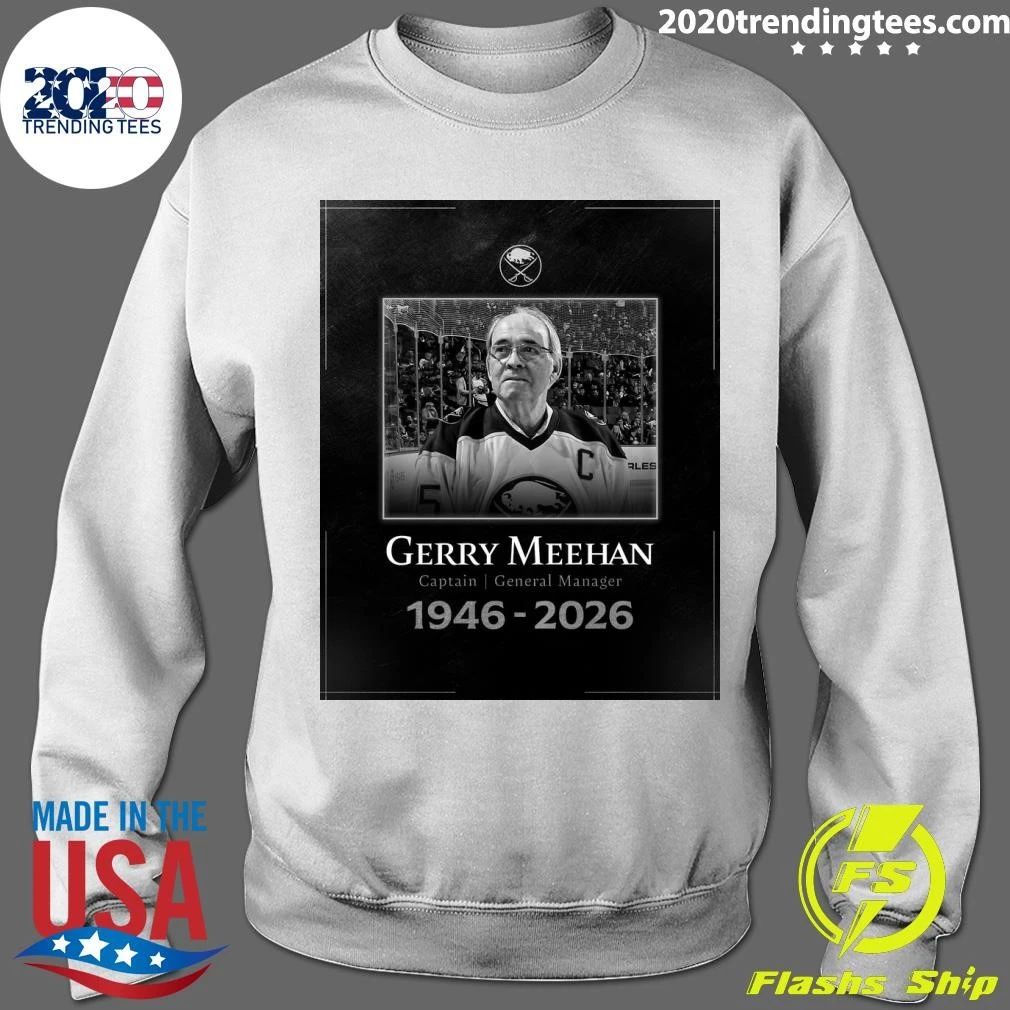 Rip Captain General Manager Gerry Meehan 1946-2026 Shirt