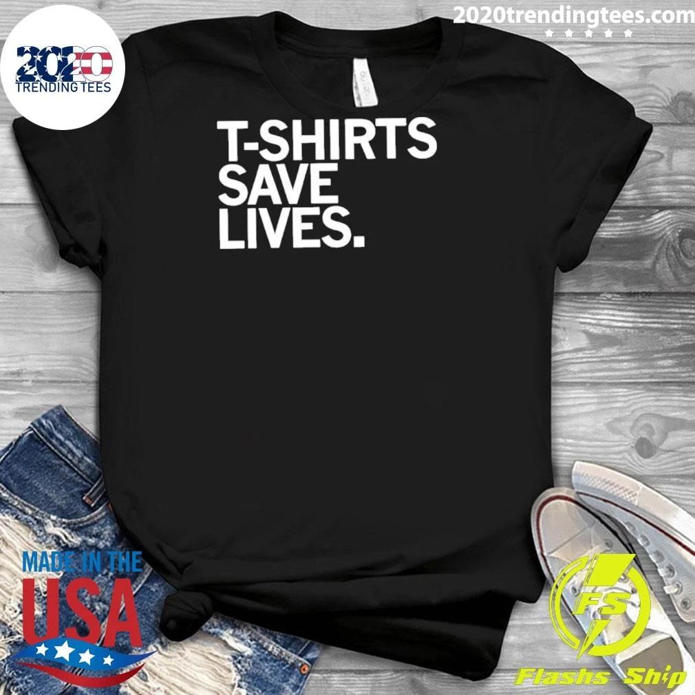 Save Lives Shirt